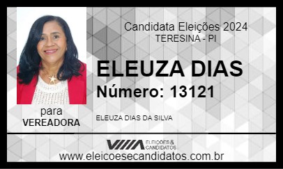 Candidato ELEUZA DIAS 2024 - TERESINA - Eleições