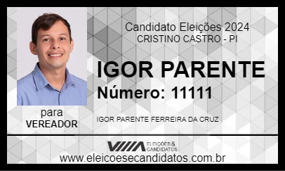 Candidato IGOR PARENTE 2024 - CRISTINO CASTRO - Eleições