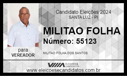 Candidato MILITAO FOLHA 2024 - SANTA LUZ - Eleições