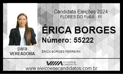 Candidato ÉRICA BORGES 2024 - FLORES DO PIAUÍ - Eleições