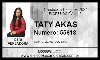 Candidato TATY AKAS 2024 - FLORES DO PIAUÍ - Eleições