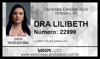 Candidato DRA LILIBETH 2024 - TERESINA - Eleições