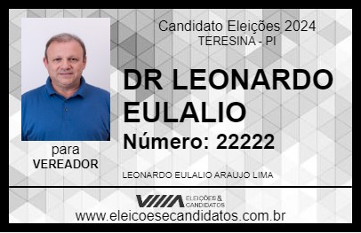 Candidato DR LEONARDO EULALIO 2024 - TERESINA - Eleições