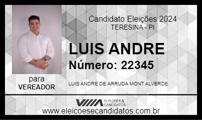 Candidato LUIS ANDRE 2024 - TERESINA - Eleições