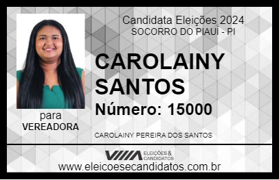 Candidato CAROLAINY SANTOS 2024 - SOCORRO DO PIAUÍ - Eleições