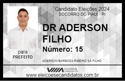 Candidato DR ADERSON FILHO 2024 - SOCORRO DO PIAUÍ - Eleições