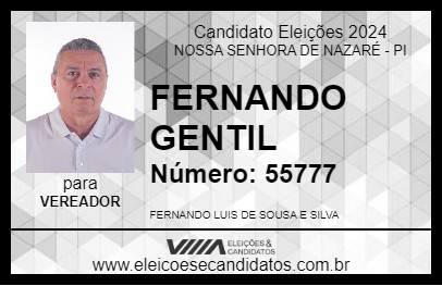 Candidato FERNANDO GENTIL 2024 - NOSSA SENHORA DE NAZARÉ - Eleições