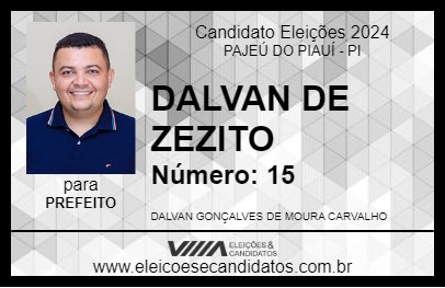 Candidato DALVAN DE ZEZITO 2024 - PAJEÚ DO PIAUÍ - Eleições