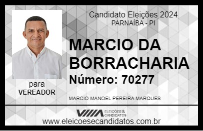 Candidato MARCIO DA BORRACHARIA 2024 - PARNAÍBA - Eleições