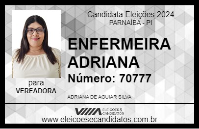 Candidato ENFERMEIRA ADRIANA 2024 - PARNAÍBA - Eleições