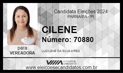 Candidato CILENE 2024 - PARNAÍBA - Eleições