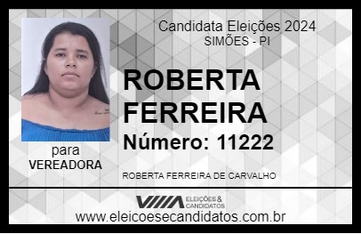 Candidato ROBERTA FERREIRA 2024 - SIMÕES - Eleições