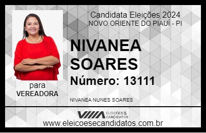 Candidato NIVANEA SOARES 2024 - NOVO ORIENTE DO PIAUÍ - Eleições