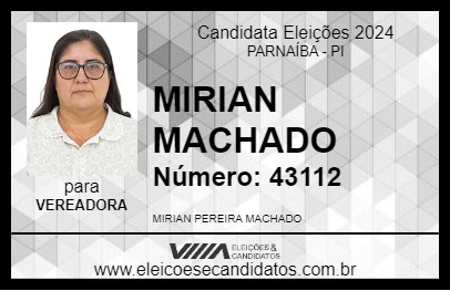 Candidato MIRIAN MACHADO 2024 - PARNAÍBA - Eleições