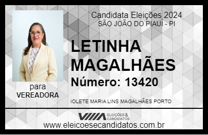 Candidato LETINHA MAGALHÃES 2024 - SÃO JOÃO DO PIAUÍ - Eleições