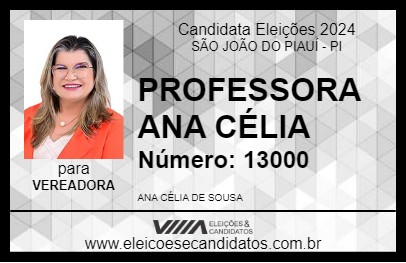 Candidato PROFESSORA ANA CÉLIA 2024 - SÃO JOÃO DO PIAUÍ - Eleições