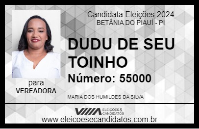 Candidato DUDU DE SEU TOINHO 2024 - BETÂNIA DO PIAUÍ - Eleições