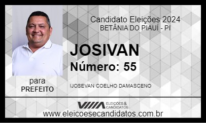 Candidato JOSIVAN 2024 - BETÂNIA DO PIAUÍ - Eleições