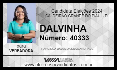 Candidato DALVINHA 2024 - CALDEIRÃO GRANDE DO PIAUÍ - Eleições