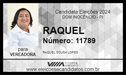 Candidato RAQUEL 2024 - DOM INOCÊNCIO - Eleições