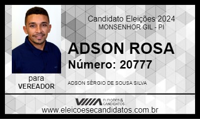 Candidato ADSON ROSA 2024 - MONSENHOR GIL - Eleições