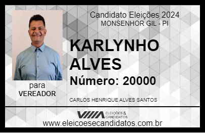 Candidato KARLYNHO ALVES 2024 - MONSENHOR GIL - Eleições