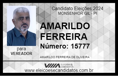 Candidato AMARILDO FERREIRA 2024 - MONSENHOR GIL - Eleições