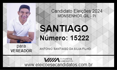 Candidato SANTIAGO 2024 - MONSENHOR GIL - Eleições