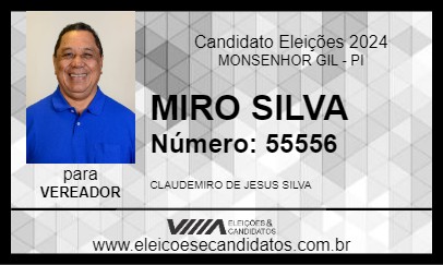 Candidato MIRO SILVA 2024 - MONSENHOR GIL - Eleições