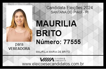 Candidato MAURILIA BRITO 2024 - SANTANA DO PIAUÍ - Eleições