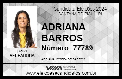 Candidato ADRIANA BARROS 2024 - SANTANA DO PIAUÍ - Eleições