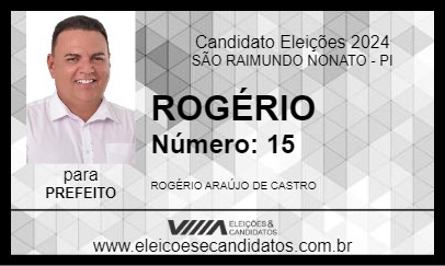 Candidato ROGÉRIO 2024 - SÃO RAIMUNDO NONATO - Eleições