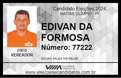 Candidato EDIVAN DA FORMOSA 2024 - MATIAS OLÍMPIO - Eleições