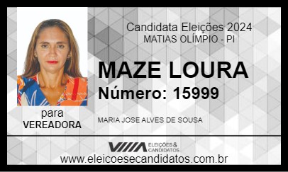 Candidato MAZE LOURA 2024 - MATIAS OLÍMPIO - Eleições