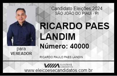 Candidato RICARDO PAES LANDIM 2024 - SÃO JOÃO DO PIAUÍ - Eleições