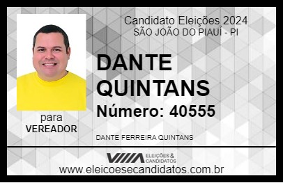 Candidato DANTE QUINTANS 2024 - SÃO JOÃO DO PIAUÍ - Eleições