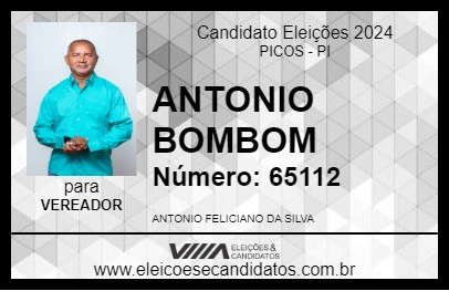 Candidato ANTONIO BOMBOM 2024 - PICOS - Eleições