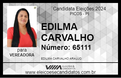 Candidato EDILMA CARVALHO 2024 - PICOS - Eleições