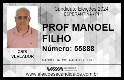 Candidato PROF MANOEL FILHO 2024 - ESPERANTINA - Eleições