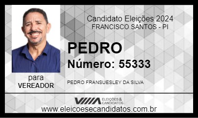 Candidato PEDRO 2024 - FRANCISCO SANTOS - Eleições