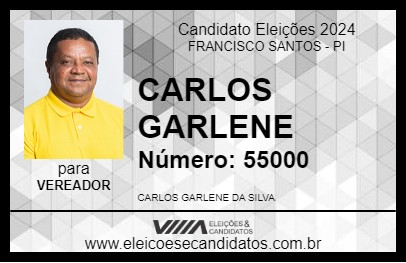 Candidato CARLOS GARLENE 2024 - FRANCISCO SANTOS - Eleições