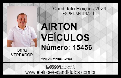 Candidato AIRTON VEÍCULOS 2024 - ESPERANTINA - Eleições