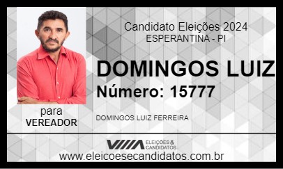 Candidato DOMINGOS LUIZ 2024 - ESPERANTINA - Eleições