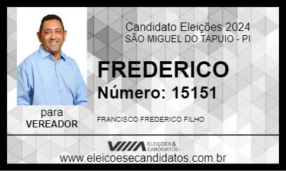 Candidato FREDERICO 2024 - SÃO MIGUEL DO TAPUIO - Eleições