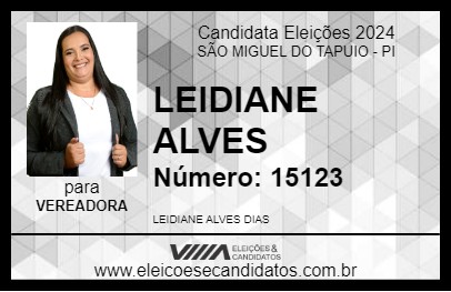 Candidato LEIDIANE ALVES 2024 - SÃO MIGUEL DO TAPUIO - Eleições