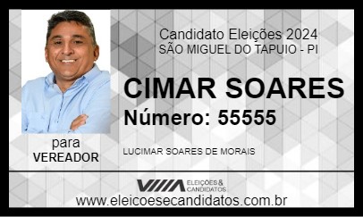 Candidato CIMAR SOARES 2024 - SÃO MIGUEL DO TAPUIO - Eleições