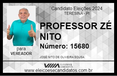 Candidato PROFESSOR ZÉ NITO 2024 - TERESINA - Eleições