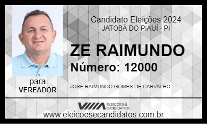 Candidato ZE RAIMUNDO 2024 - JATOBÁ DO PIAUÍ - Eleições