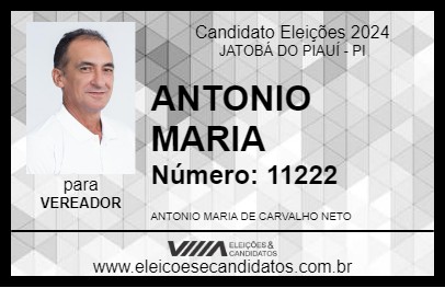 Candidato ANTONIO MARIA 2024 - JATOBÁ DO PIAUÍ - Eleições