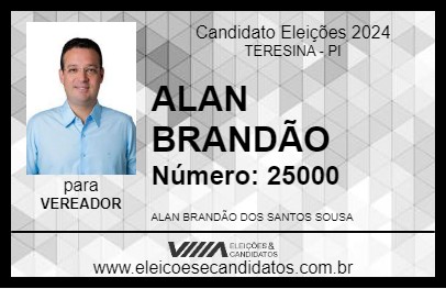 Candidato ALAN BRANDÃO 2024 - TERESINA - Eleições